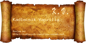 Kadlecsik Vaszilia névjegykártya